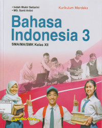 Image of Bahasa Indonesia 3: SMA/MA/SMK Kelas XII