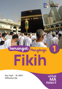 Image of Semangat Mengkaji Fikih untuk MA Kelas X